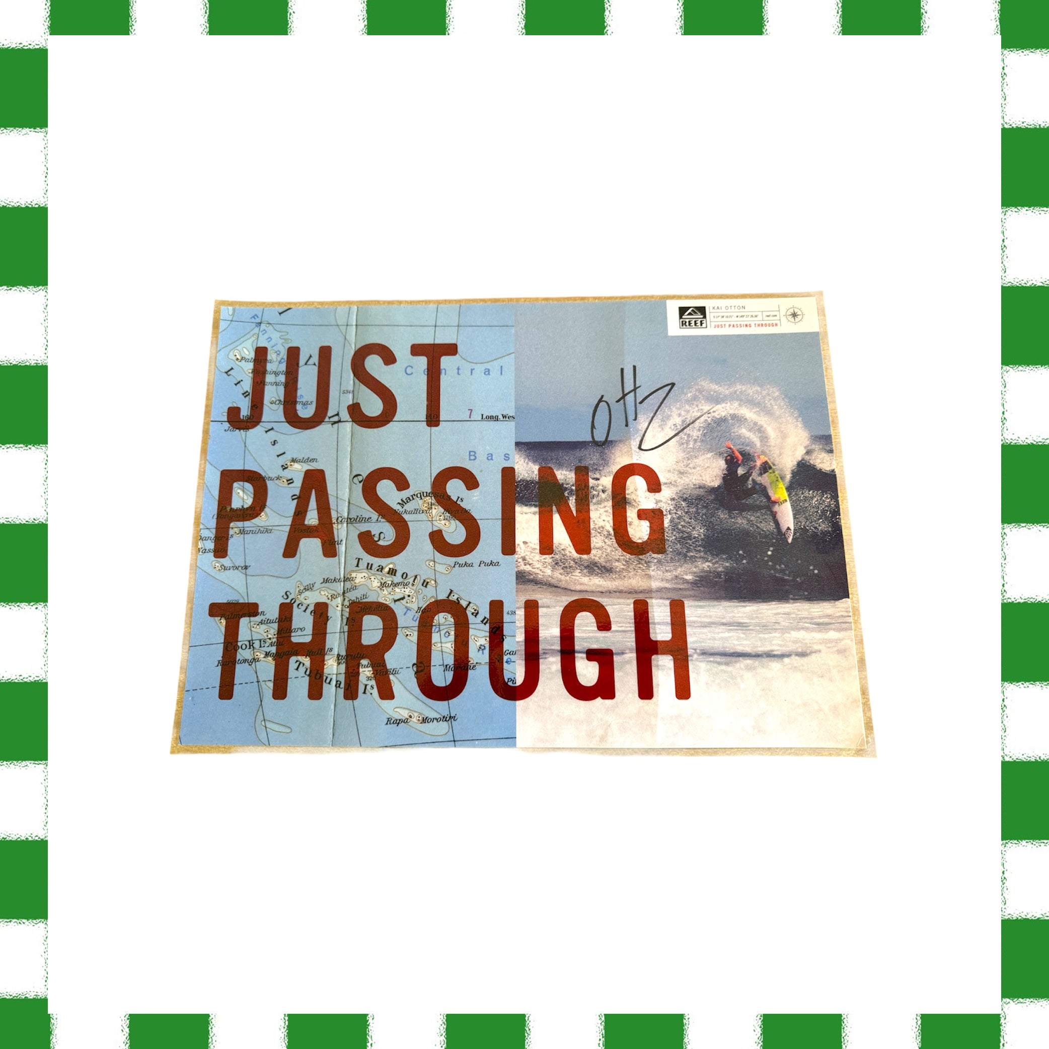2016 Reef "Kai Otton - Just Passing Through Signed" Poster (Laminated)